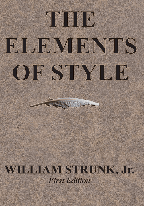 Cover of The Elements of Style (1918 Edition) PDF Download | Read online